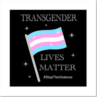 Trans Lives Matter Flag Posters and Art